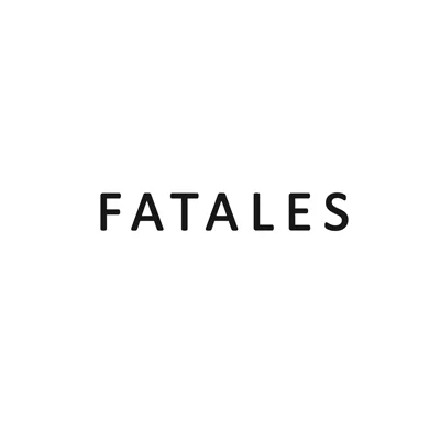 FATALES - SOUSSE