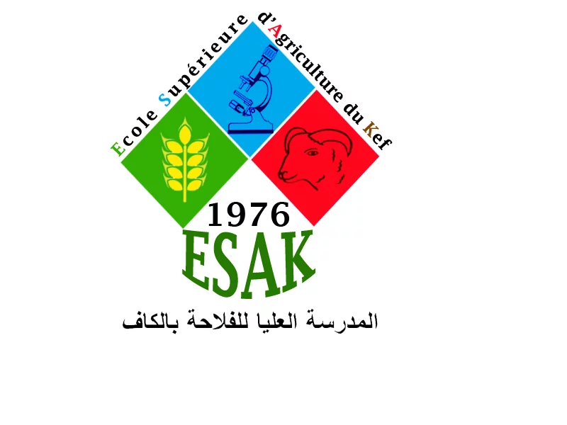 ESAK - ECOLE SUPERIEURE D'AGRICULTURE DU KEF - LE KEF