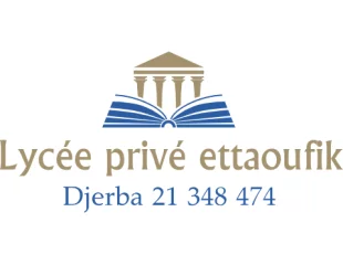 LYCEE PRIVE ETTAOUFIK - HOUMT SOUK DJERBA