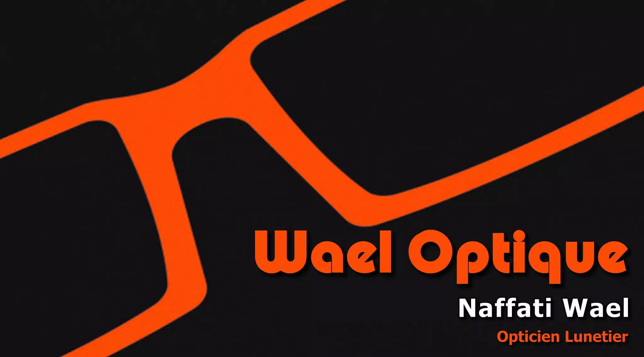 WAEL OPTIQUE - MONASTIR