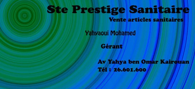 STE PRESTIGE SANITAIRE - KAIROUAN